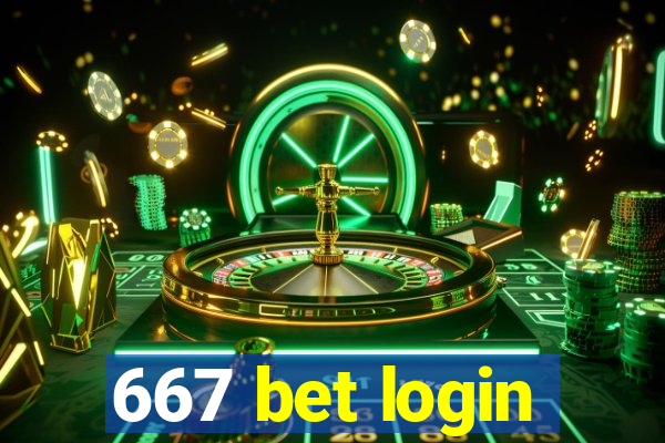 667 bet login